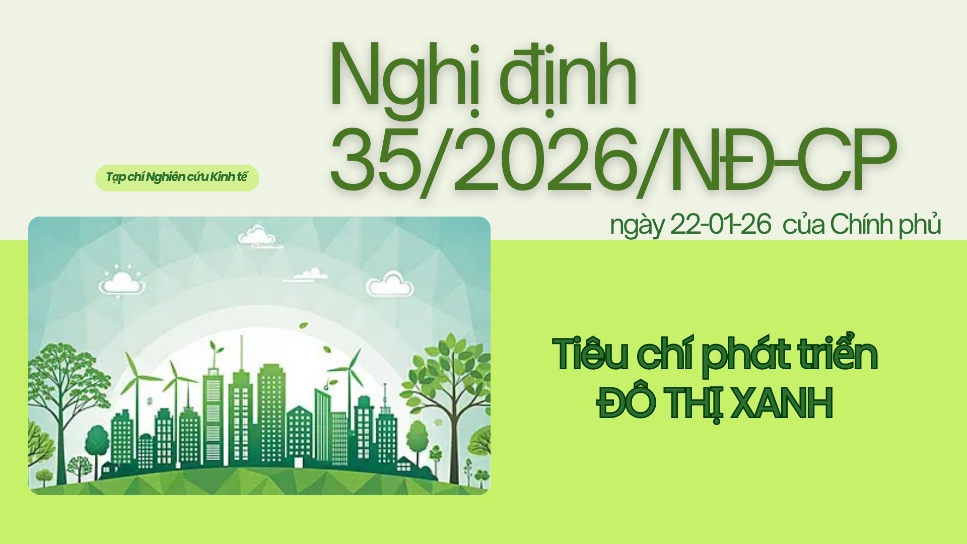 Các tiêu chí phát triển đô thị xanh trong Nghị định số 35/2026/NĐ-CP ngày 22/01/26