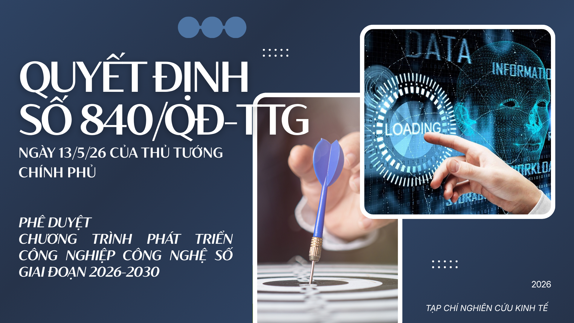 Quyết định số 840/QĐ-TTg của Thủ tướng Chính phủ: Phê duyệt Chương trình phát triển công nghiệp công nghệ số giai đoạn 2026 - 2030, tầm nhìn 2045