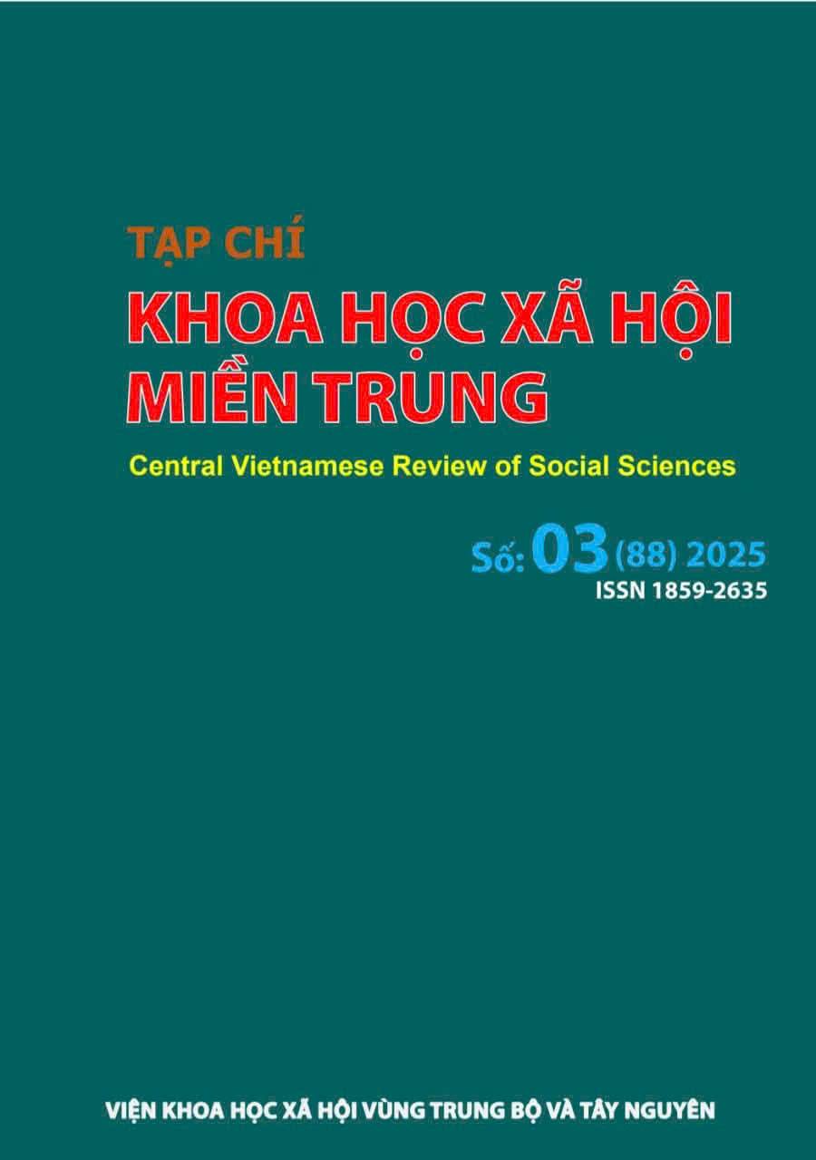 TẠP CHÍ KHOA HỌC XÃ HỘI MIỀN TRUNG TRÂN TRỌNG GIỚI THIỆU MỤC LỤC BÀI VIẾT SỐ 03/2025