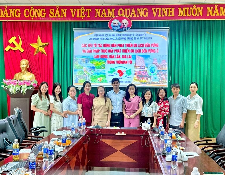Hội thảo khoa học thuộc nhiệm vụ khoa học cấp Bộ với chủ đề: “Các yếu tố tác động đến phát triển du lịch bền vững và giải pháp thúc đẩy phát triển du lịch bền vững ở Lâm Đồng, Đắk Lắk, Gia Lai trong thời gian tới” 
