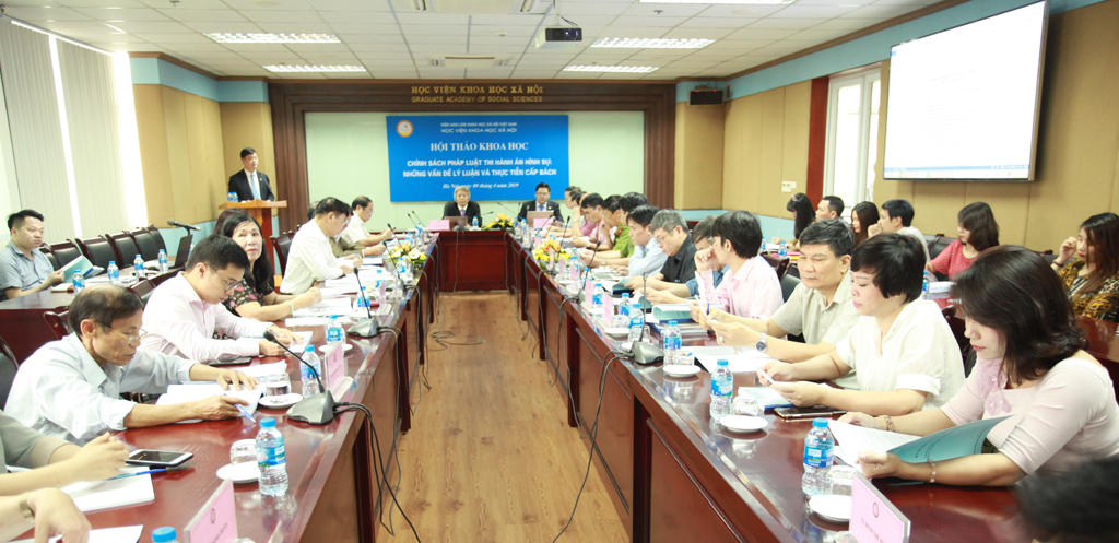 Hội thảo khoa học:  Chính sách pháp luật thi hành án hình sự: những vấn đề lý luận và thực tiễn cấp bách