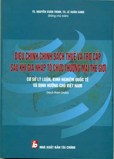 Điều chỉnh chính sách thuế và trợ cấp sau khi gia nhập tổ chức thương mại thế giới