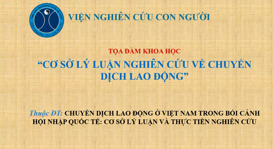 Tọa đàm khoa học: Cơ sở lý luận nghiên cứu về chuyển dịch lao động