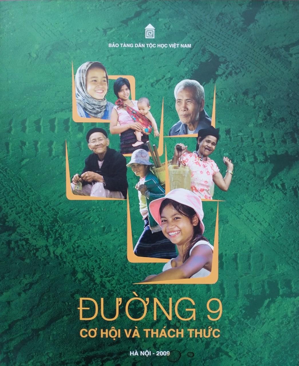 ĐƯỜNG 9 – CƠ HỘI VÀ THÁCH THỨC